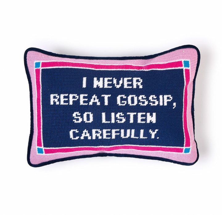 Never Repeat Gossip Needlepoint Pillow